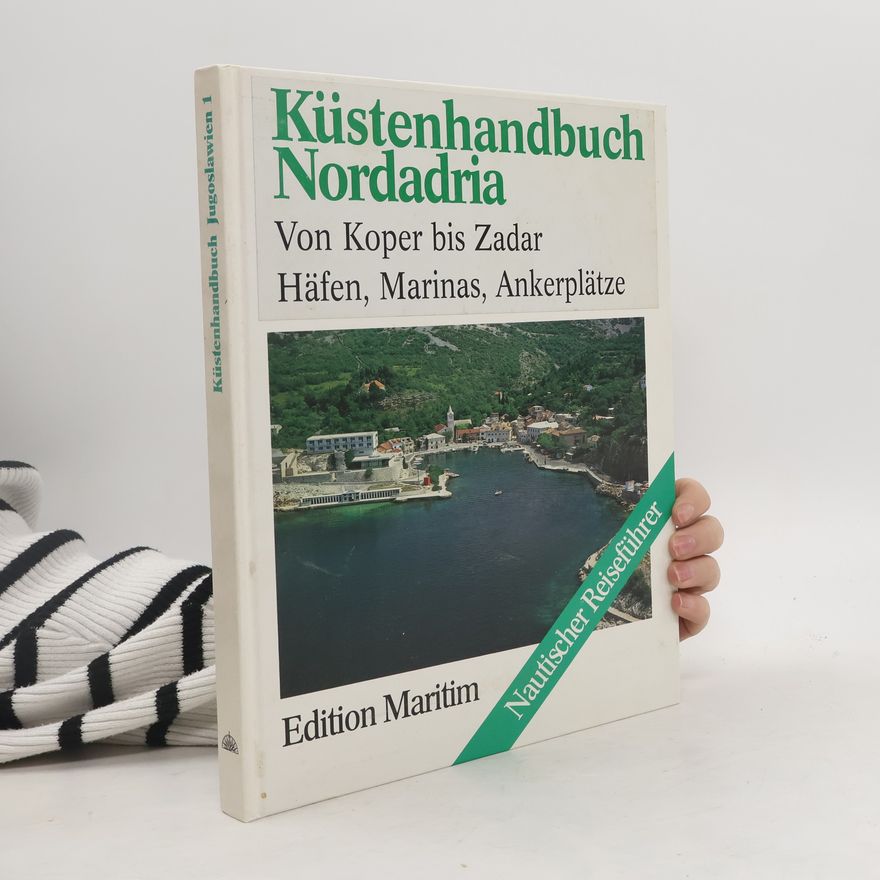 Kolektiv autorů Küstenhandbuch Nordadria