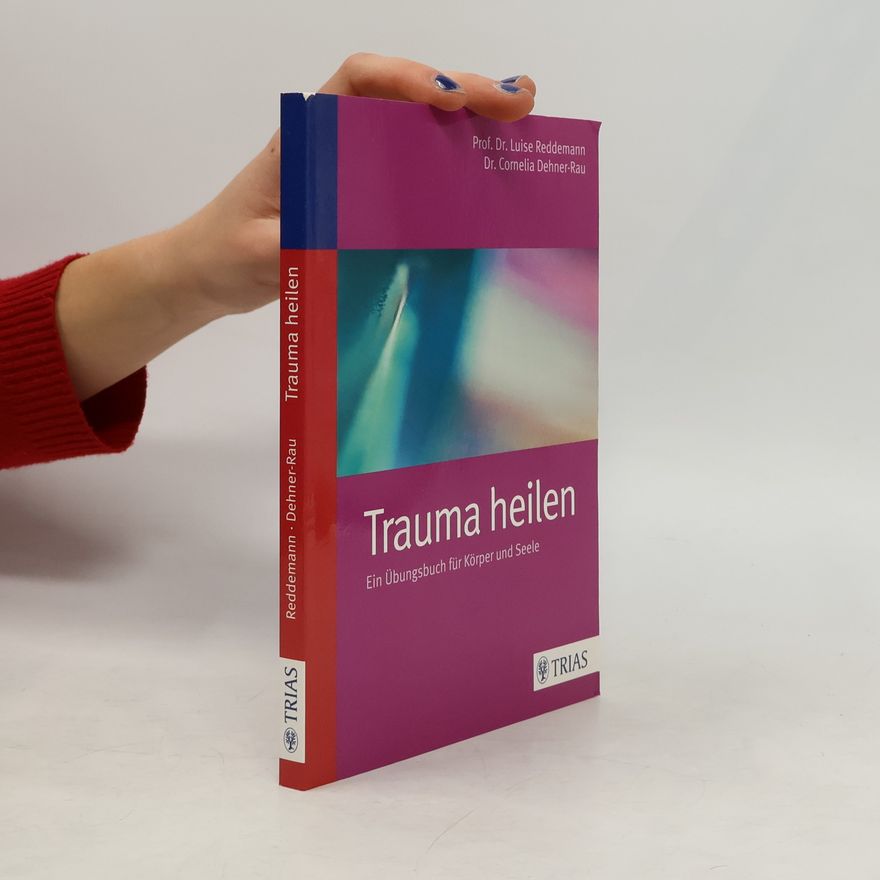 Luise Reddemann Trauma heilen