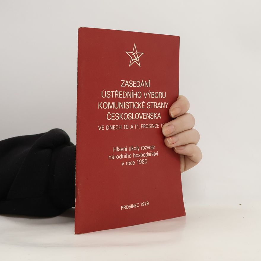 Autorenkollektiv Zasedání ústředního výboru komunistické strany Československa