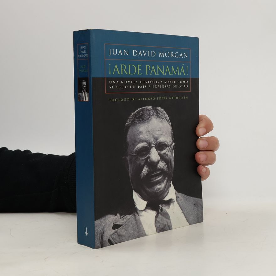 Juan David Morgan ¡Arde Panamá!