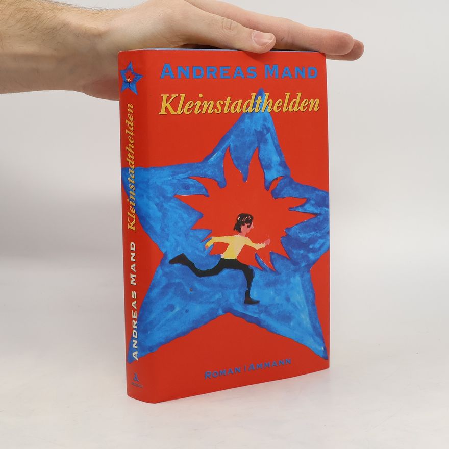 Andreas Mand Kleinstadthelden