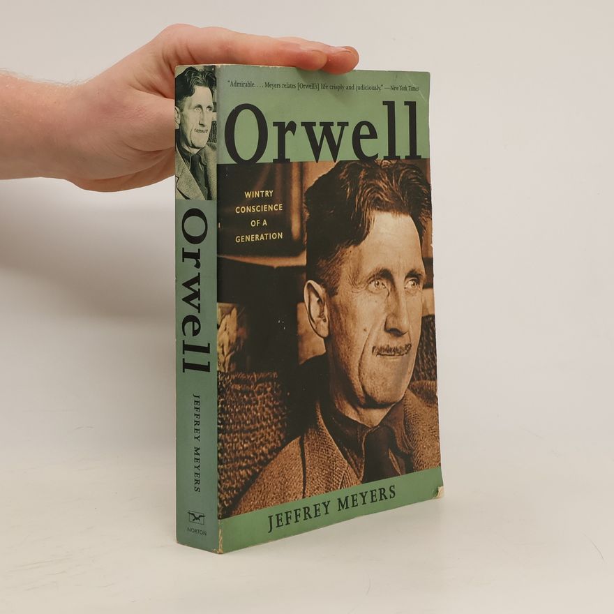Jeffrey Meyers Orwell
