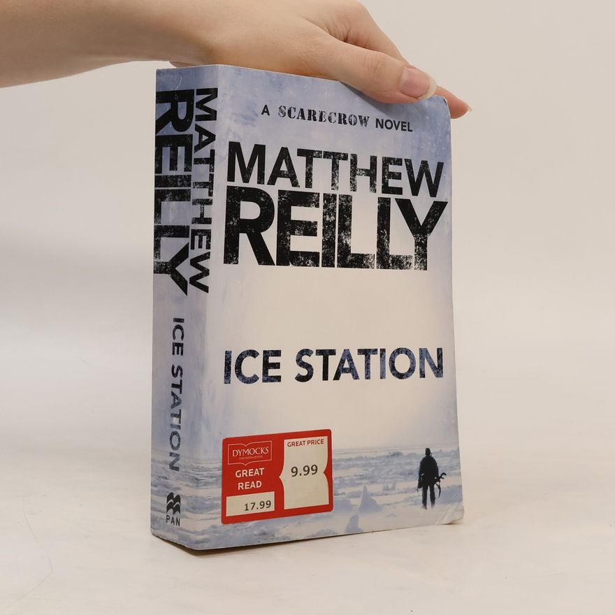 Matt Reilly Ice Station