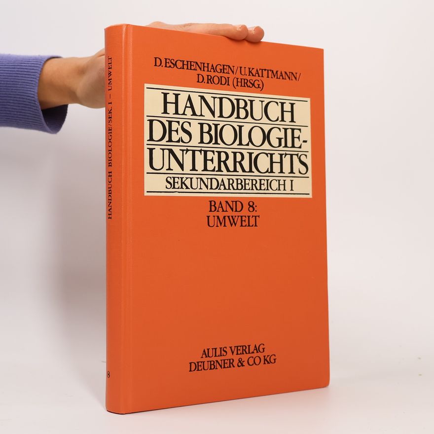 Autorenkollektiv Handbuch des Biologieunterrichts