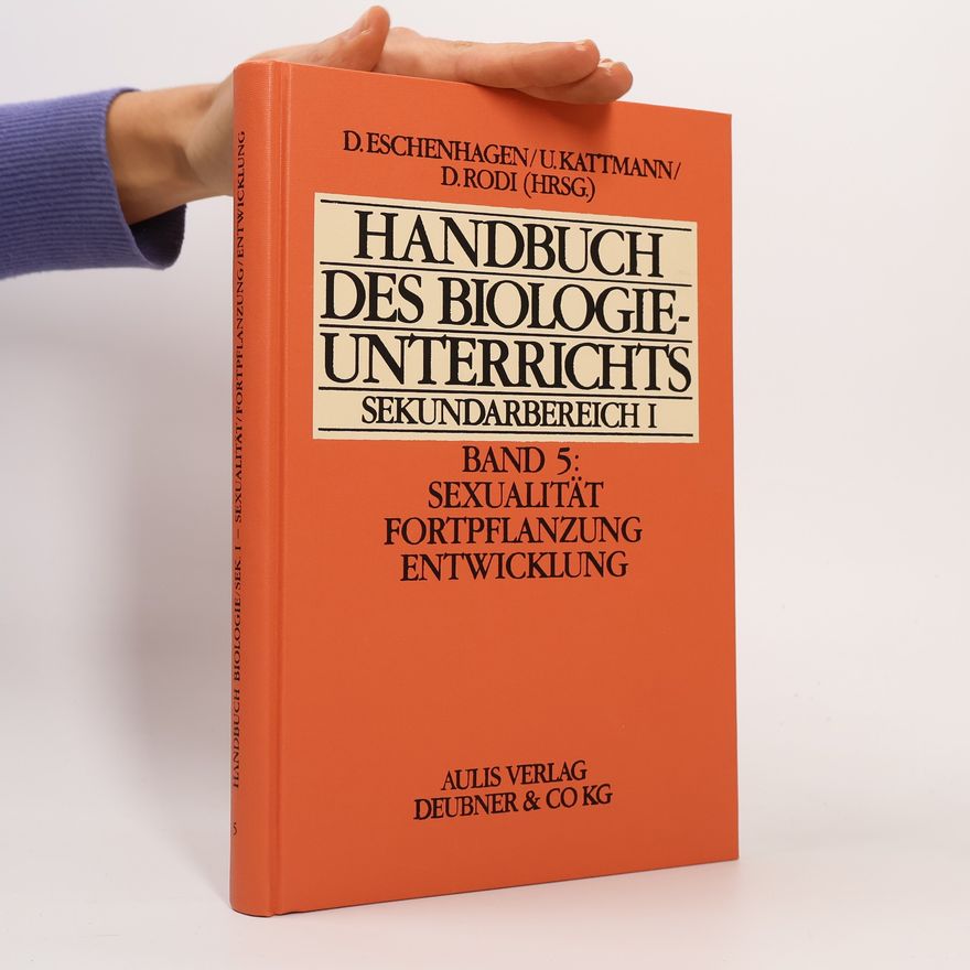 Autorenkollektiv Handbuch des Biologieunterrichts