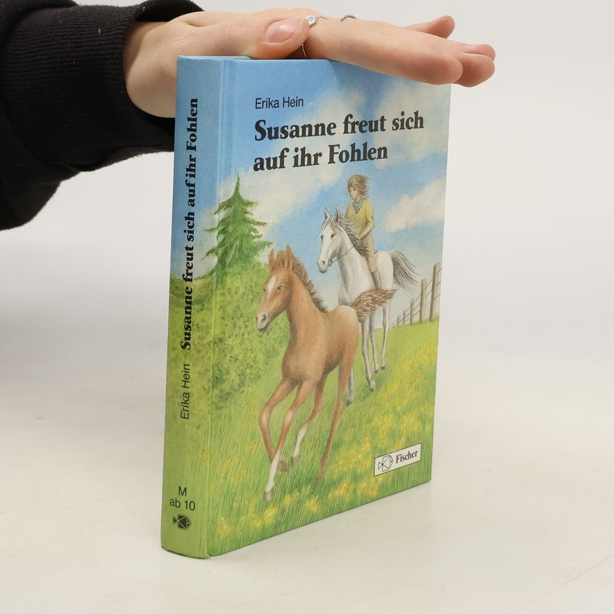 Erika Hein Susanne freut sich auf ihr Fohlen