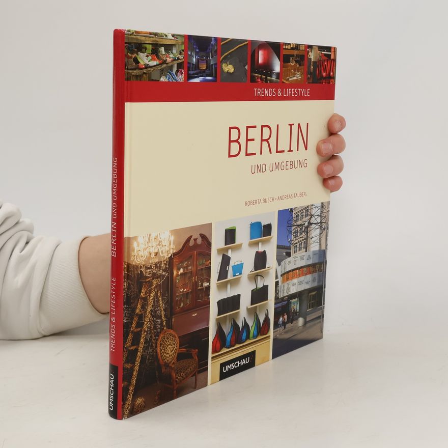 Roberta Busch Trends und Lifestyle Berlin und Umgebung