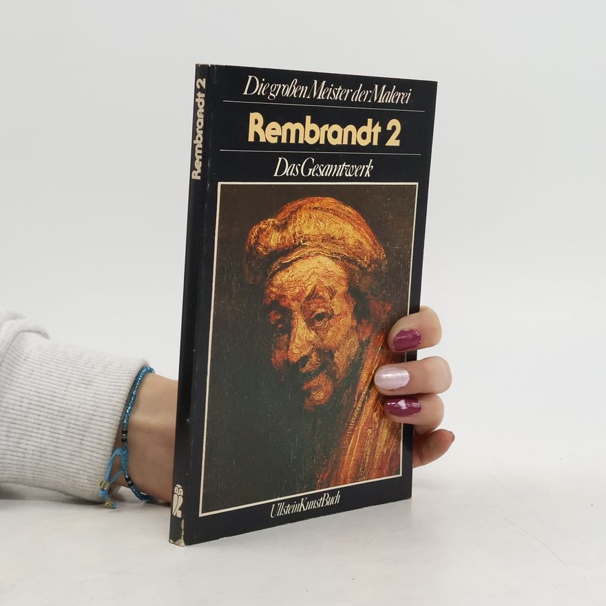 Christopher Brown Rembrandt 2. Das Gesamtwerk