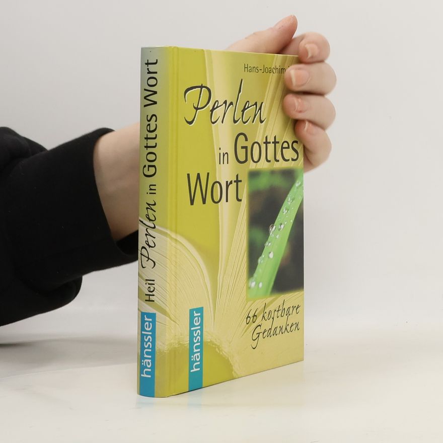 Hans-Joachim Heil Perlen in Gottes Wort