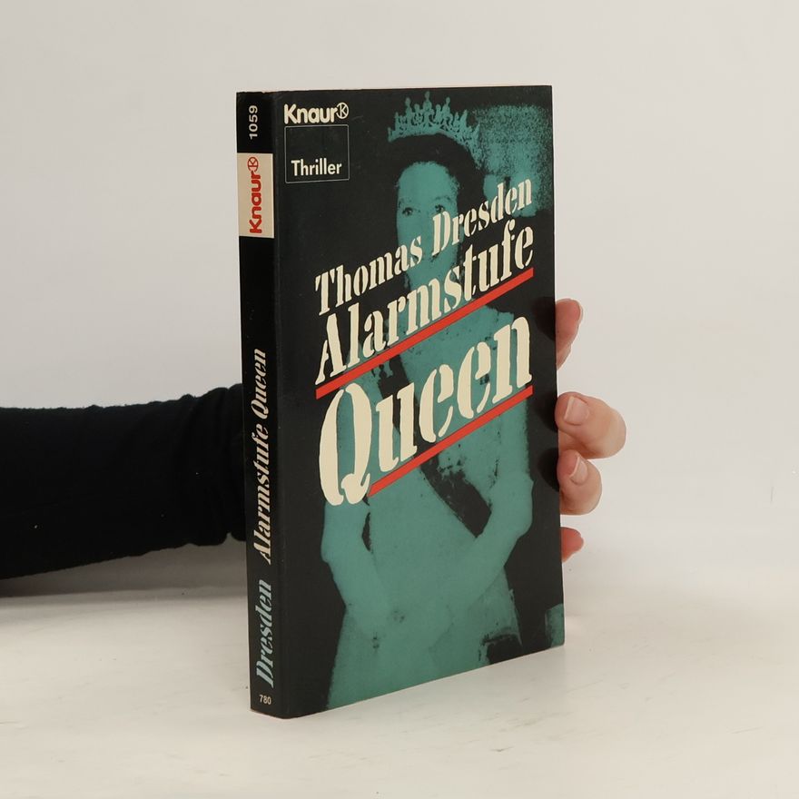 Thomas Dresden Alarmstufe Queen