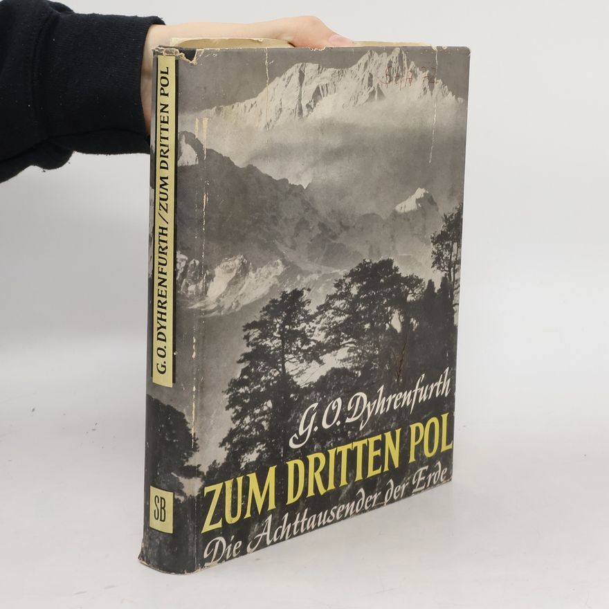 G. O. Dyhrenfurth Zum dritten Pol