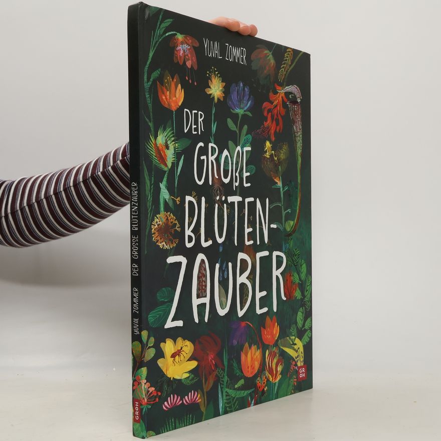 Yuval Zommer Der große Blütenzauber