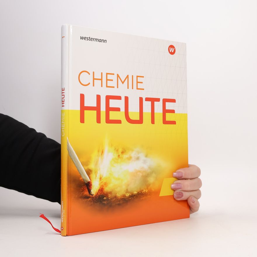 Westermann Schulbuch Chemie Heute 1. Schülerband. Für das G9 in Nordrhein-Westfalen