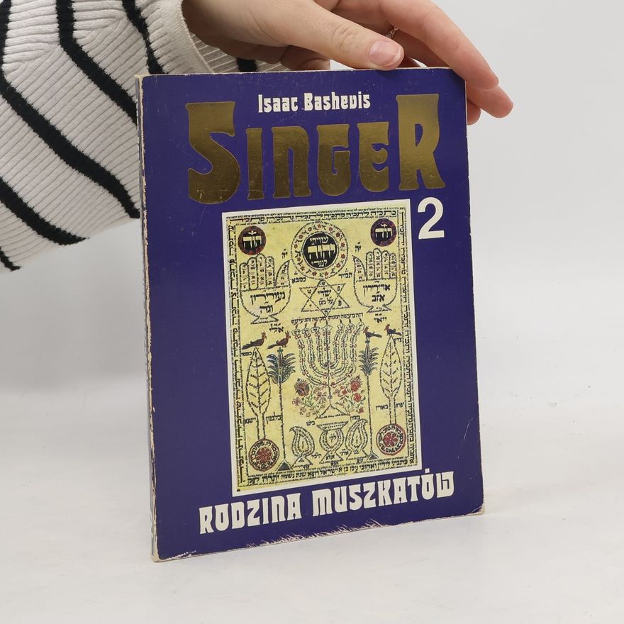 Isaac Bashevis Singer Rodzina Muszkatów 2