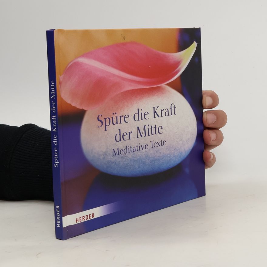 Hildegard Morian Spüre die Kraft der Mitte