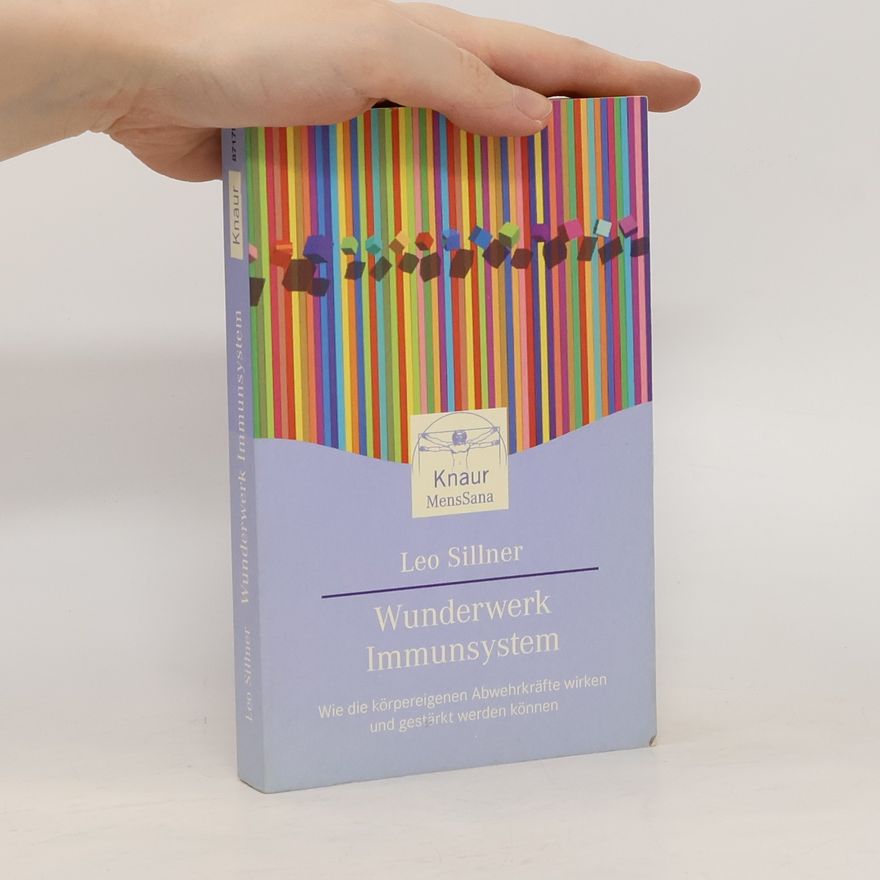 Leo Sillner Wunderwerk Immunsystem