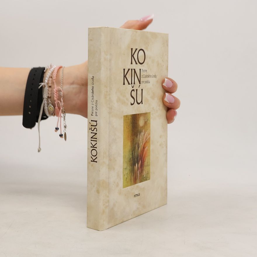 AA.VV. Kokinšú – Piesne z Cisárskeho úradu pre poéziu