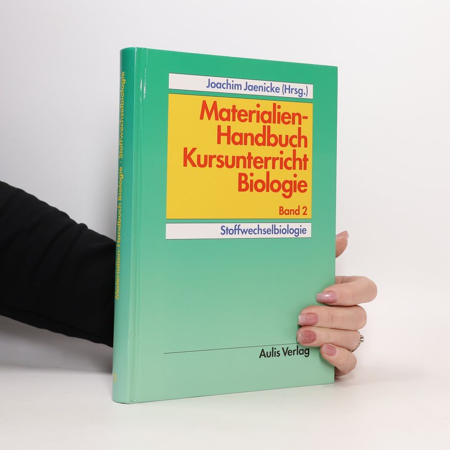 Collectif d'auteurs Materialien-Handbuch Kursunterricht Biologie. Band 2