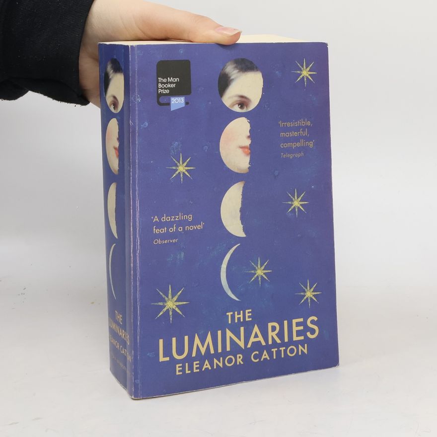 Eleanor Catton The Luminaries