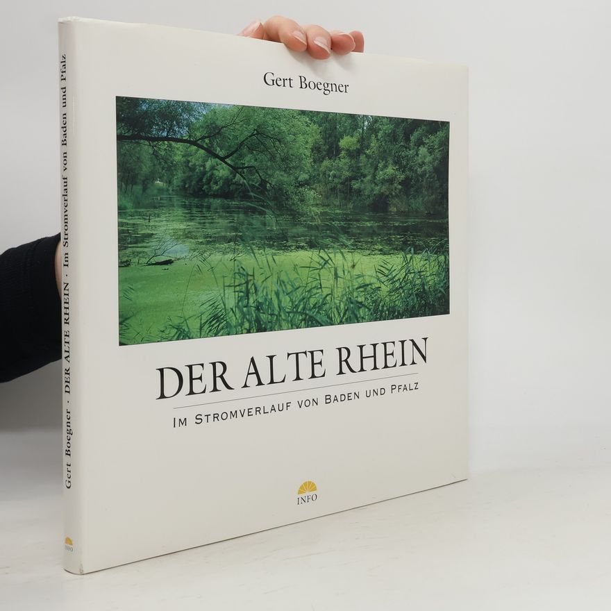 Gert Boegner Der alte Rhein