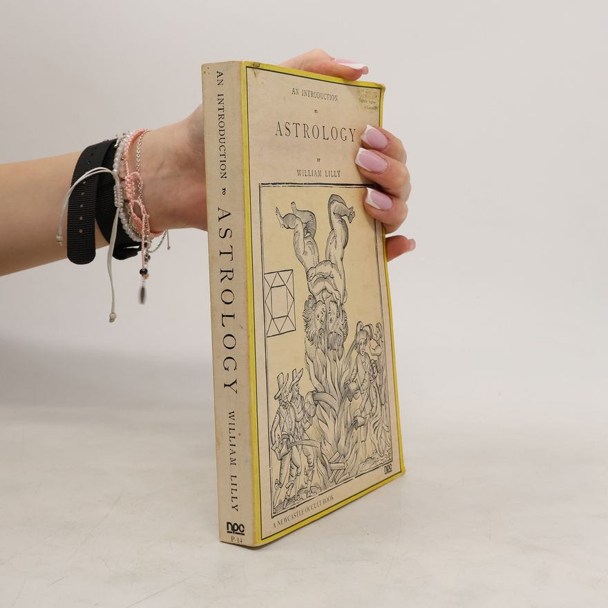 William Lilly An Introduction to Astrology