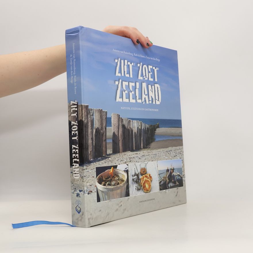 Tanja van den Berghe Zilt zoet Zeeland