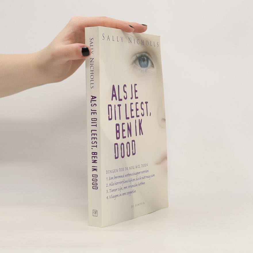 Sally Nicholls Als je dit leest, ben ik dood / druk 3