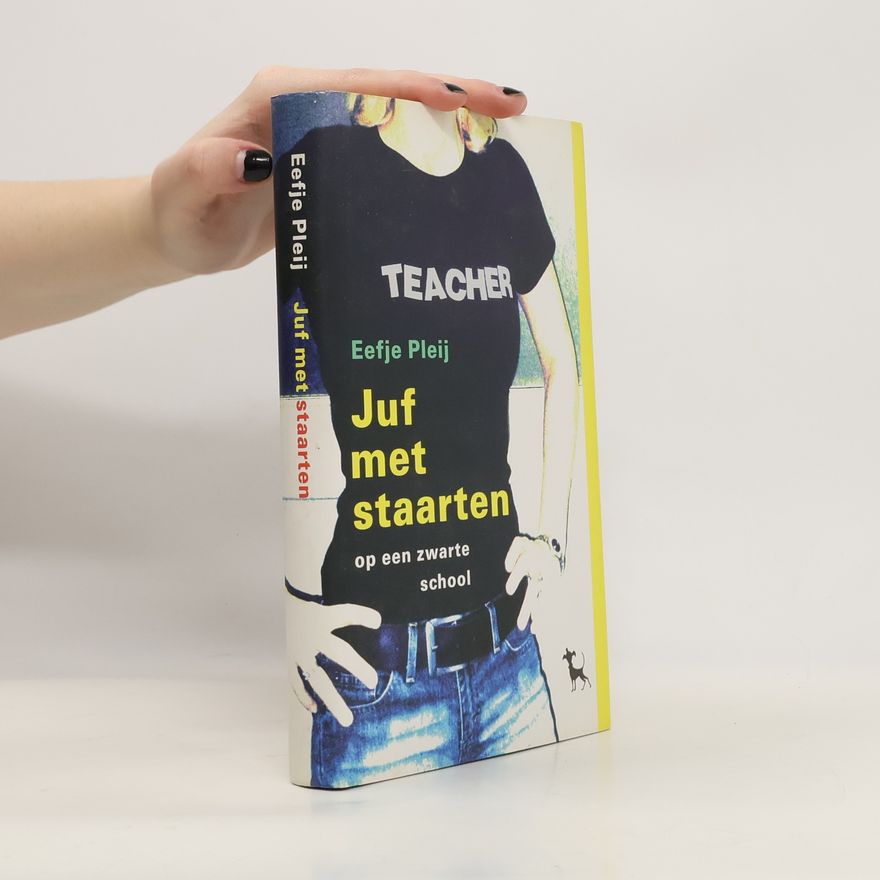 Eefje Pleij Juf met staarten op een zwarte school