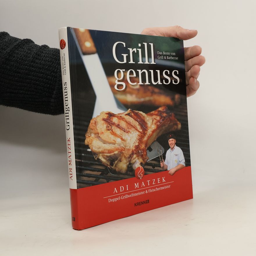 Adi Matzek Grillgenuss