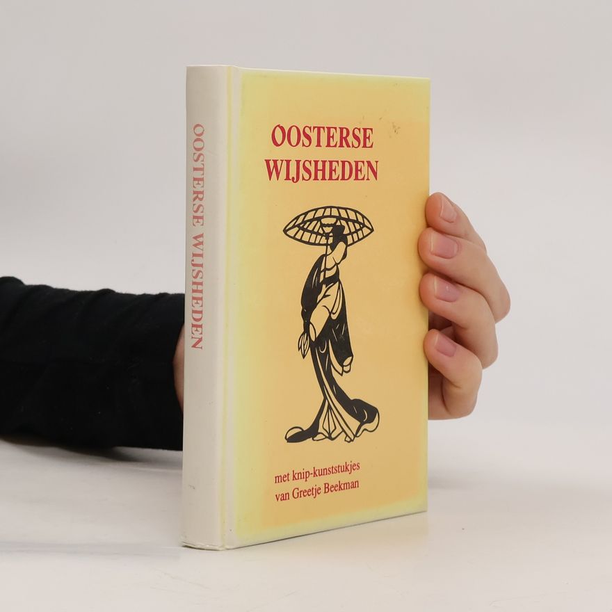 Greetje C. J. Beekman Oosterse Wijsheden
