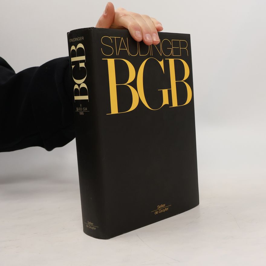 Matthias Cremer J. von Staudingers Kommentar zum Bürgerlichen Gesetzbuch mit Einführungsgesetz und Nebengesetzen. Buch 2, Recht der Schuldverhältnisse : §§ 433-534