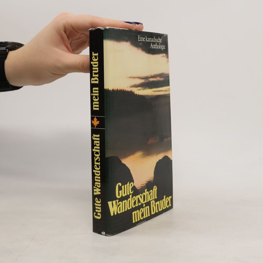 Walter Riedel Gute Wanderschaft, mein Bruder