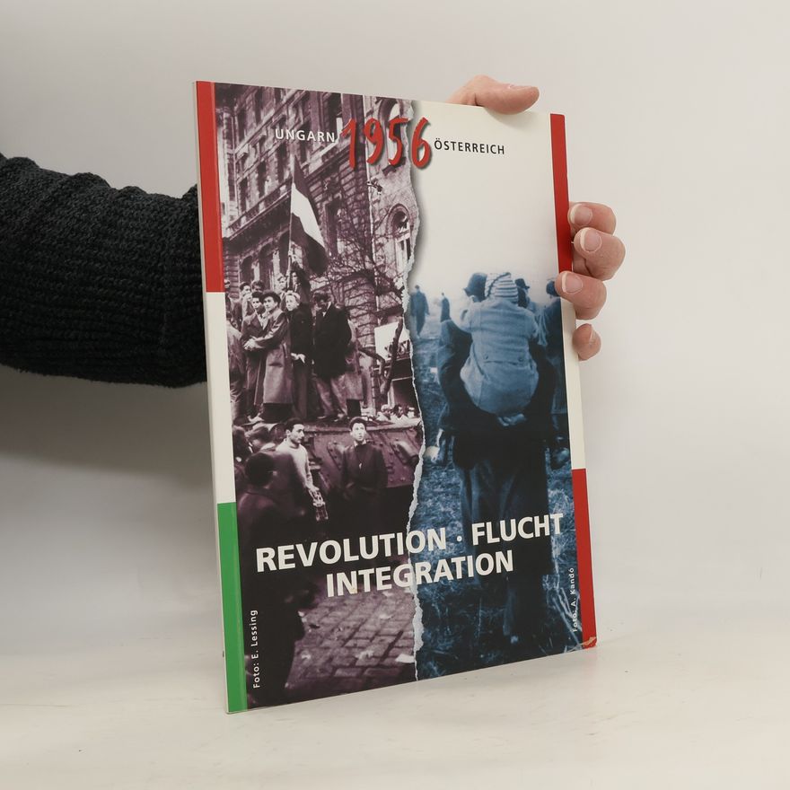 M. Ja nos Rainer Revolution - Flucht - Integration