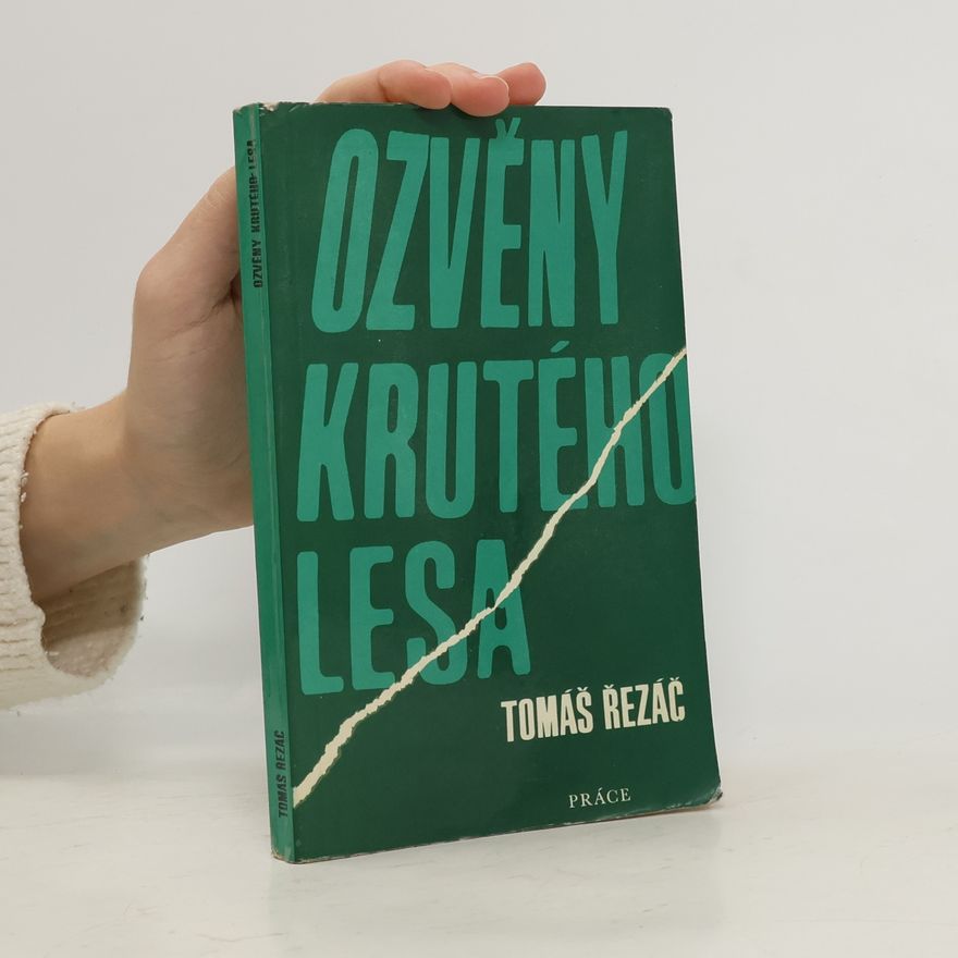 Tomáš Řezáč Ozvěny krutého lesa