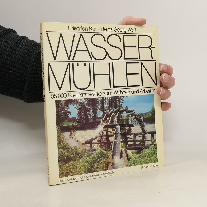 Friedrich Kur Wassermühlen