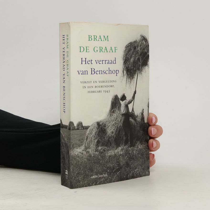 Bram de Graaf Het verraad van Benschop