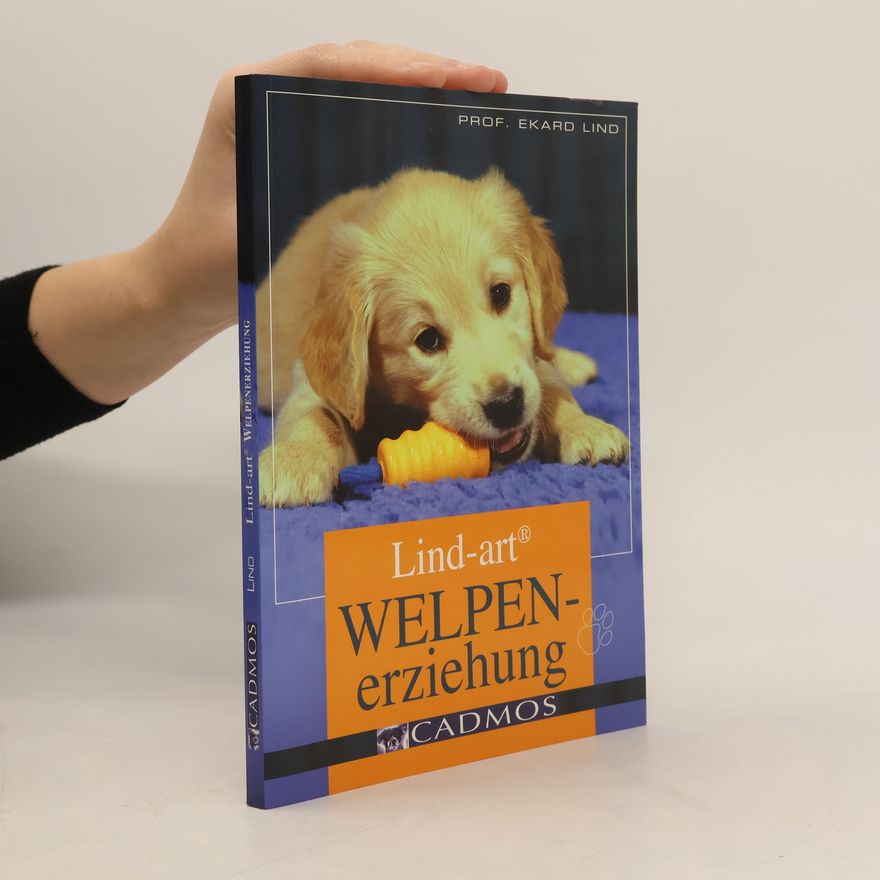 Ekard Lind Lind-art Welpenerziehung