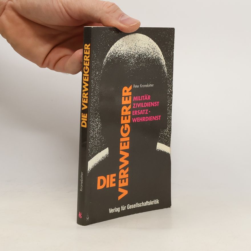 Peter Kranebitter Die Verweigerer