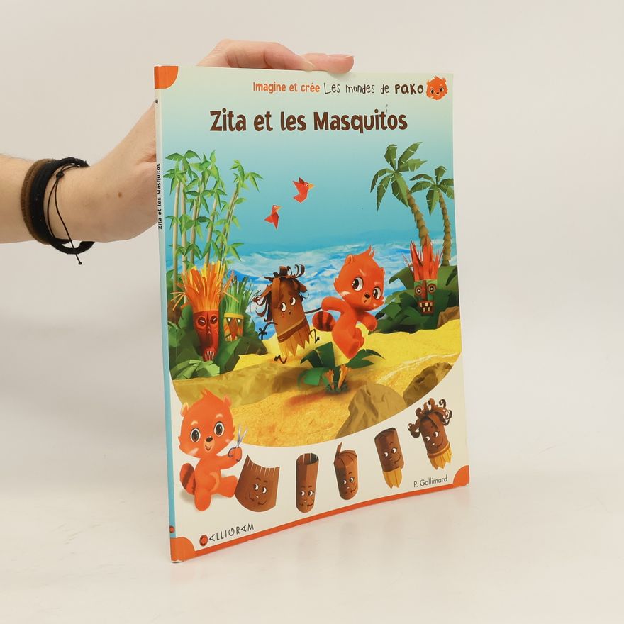 P. Gallimard Les mondes de Pako: Zita et les Masquitos