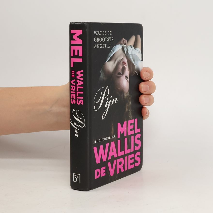 Mel Wallis de Vries Pijn