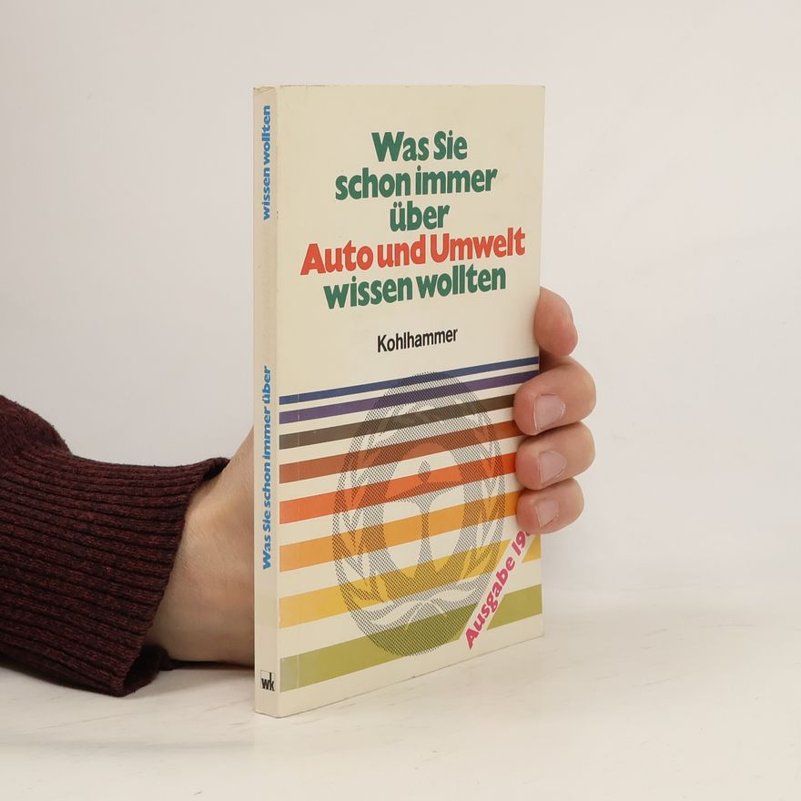 Volkhard Möcker Was Sie schon immer über Auto und Umwelt wissen wollten
