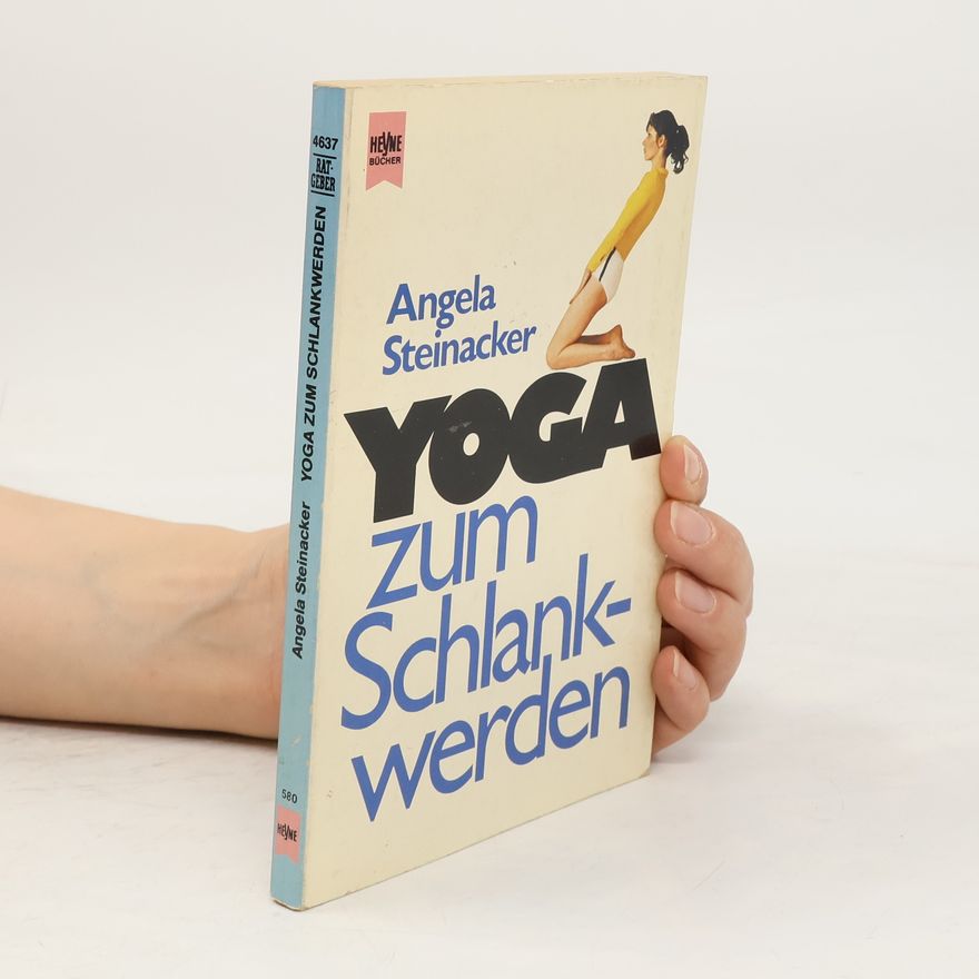 Angela Steinacker Yoga zum Schlankwerden