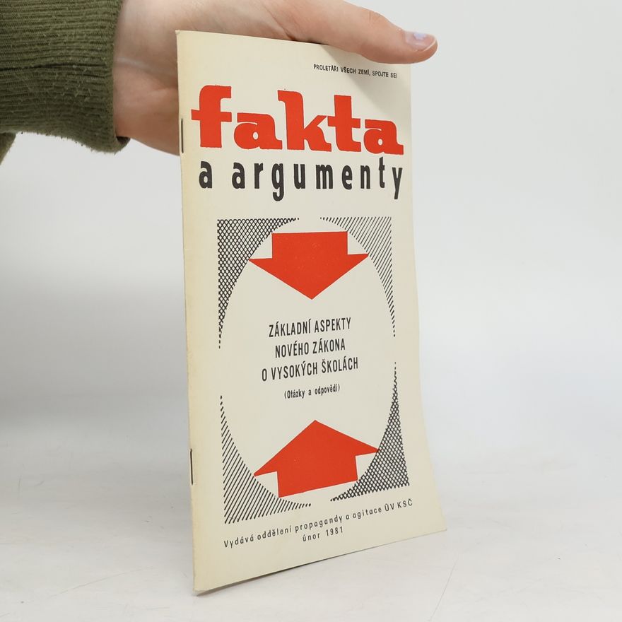 Autorenkollektiv Fakta a argumenty. Základní aspekty nového zákona o vysokých školách