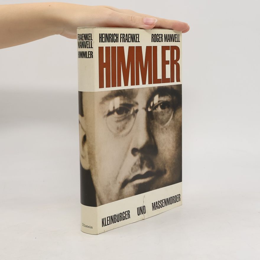 Roger Manvell Himmler