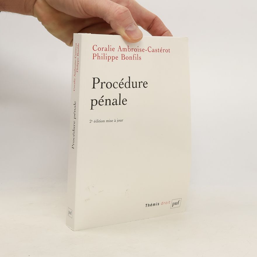 Philippe Bonfils Procédure pénale - 2e édition mise à jour