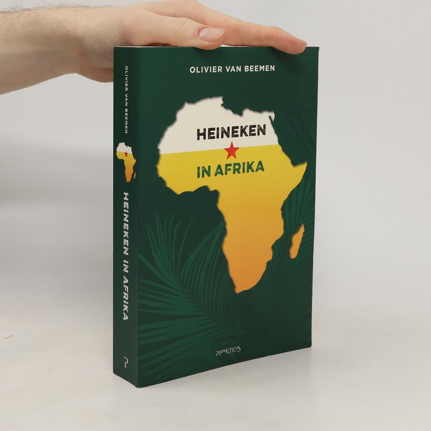 Olivier van Beemen Heineken in Afrika / druk 1