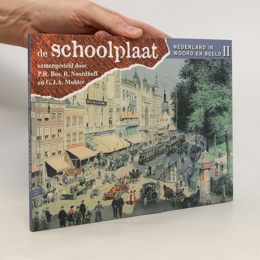 G.J.A Mulder Nederland in woord en beeld II