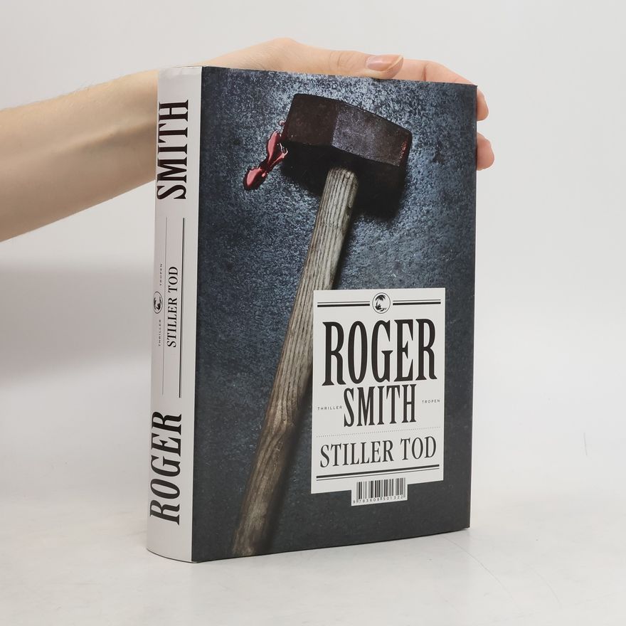 Roger Smith Stiller Tod