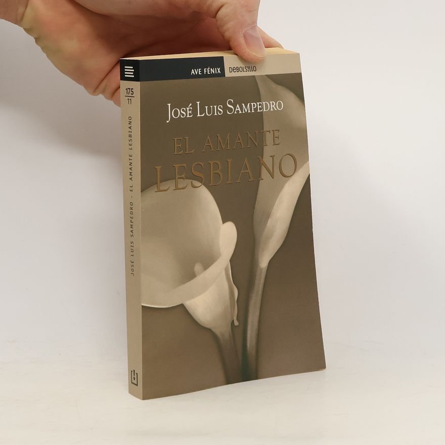 José Luis Sampedro El amante lesbiano