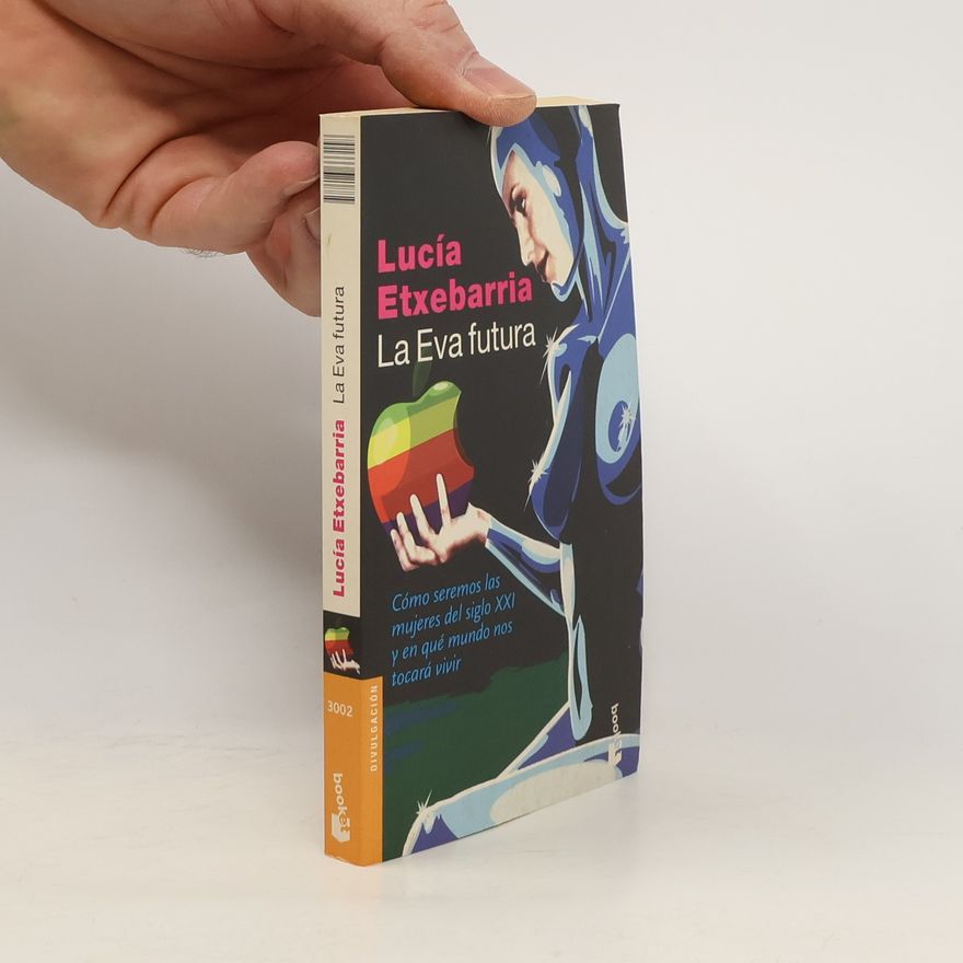 Lucía Etxebarria La Eva futura